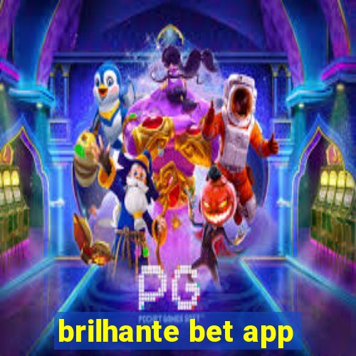 brilhante bet app